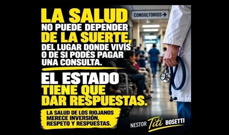 Bosetti exige una salud pública accesible para todos los riojanos